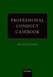 Professional Conduct Casebook