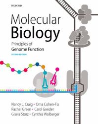 Molecular Biology : Principles of Genome Function