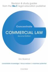 Commercial Law Concentrate : Law Revision and Study Guide