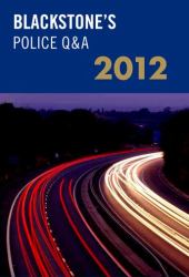 Blackstone's Police Q&a: Road Policing 2012