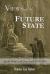 Views of the Future State : Afterlife Beliefs in the Deep South, 1820-1865