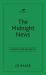 The Midnight News : The Gripping and Unforgettable Novel As Heard on BBC Radio 4 Book at Bedtime