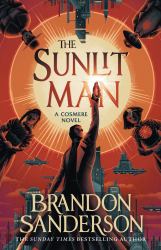 The Sunlit Man : A Cosmere Novel