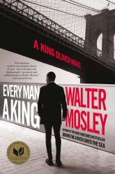 Every Man a King : A King Oliver Novel