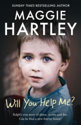 Will You Help Me? : Ralph's True Story of Abuse, Secrets and Lies