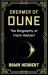 Dreamer of Dune : The Biography of Frank Herbert