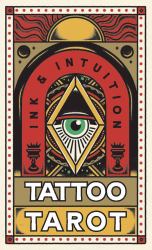 Tattoo Tarot (Mini Deck) : Ink and Intuition