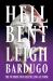 Hell Bent : A Novel