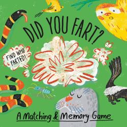 Did You Fart? : A Matching and Memory Game