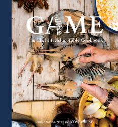 Game : The Chef's Field to Table Cookbook