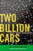 Two Billion Cars: Driving Toward Sustainability