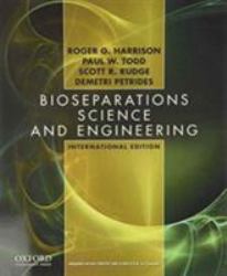 Bioseparations Science and Engineering