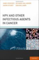 HPV and Other Infectious Agents in Cancer:Opportunities for Prevention and Public Health