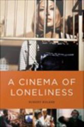 Cinema of Loneliness