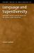 Language and Superdiversity : Indonesians Knowledging at Home and Abroad