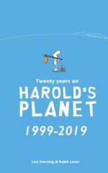 Twenty Years on Harold's Planet : 1999-2019