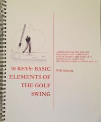 10 Keys : Basic Elements of the Golf Swing