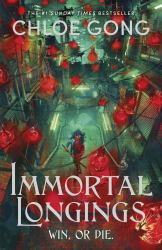 Immortal Longings : The #1 Sunday Times Bestseller