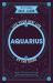 Astrology Self-Care: Aquarius : Live Your Best Life by the Stars