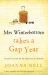 Mrs Winterbottom Takes a Gap Year : The Brand New Feel-Good Read from the Author of the SINGLE LADIES of JACARANDA RETIREMENT VILLAGE