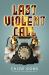 Last Violent Call : Two Captivating Novellas from a #1 New York Times Bestselling Author