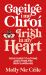 Gaeilge I Mo Chroí - Irish in My Heart