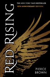 Red Rising : An Explosive Dystopian Sci-Fi Novel (#1 New York Times Bestselling Red Rising Series Book 1)