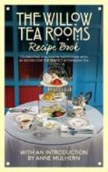 Wilow Tea Rooms Recipe Book