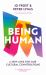 Being Human : A New Lens for Our Cultural Conversations