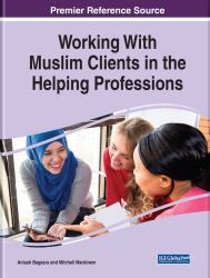 Working with Muslim Clients in the Helping Professions