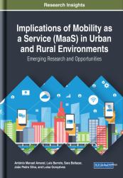 Implications of Mobility As a Service (MaaS) in Urban and Rural Environments