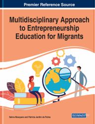 Multidisciplinary Approach to Entrepreneurship Education for Migrants