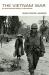 The Vietnam War : An International History in Documents