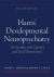 Harris' Developmental Neuropsychiatry: the Interface with Cognitive and Social Neuroscience