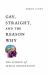 Gay, Straight, and the Reason Why : The Science of Sexual Orientation