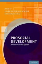 Prosocial Development : A Multidimensional Approach