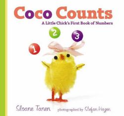 Coco Counts : A Little Chick's First Book of Numbers