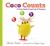 Coco Counts : A Little Chick's First Book of Numbers