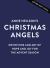 Anne Neilson's Christmas Angels : Devotions and Art of Hope and Joy for the Christmas Season