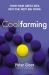 Coolfarming : Turn Your Great Idea into the Next Big Thing