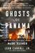 Ghosts of Panama : A Strongman Out of Control, a Murdered Marine, and the Special Agents Caught in the Middle of an Invasion