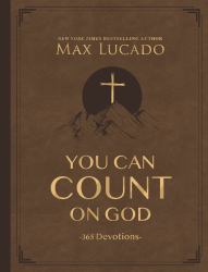 You Can Count on God, Large Text Leathersoft : 365 Devotions