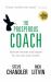 The Prosperous Coach : Increase Income and Impact for You and Your Clients