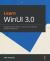 Learn WinUI 3. 0 : Leverage the Power of WinUI, the Future of Native Windows Application Development