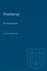 Thackeray : The Major Novels