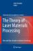 Theory of Laser Materials Processing