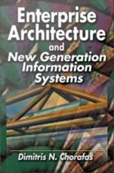 Enterprise Architecture and New Generation Information Systems