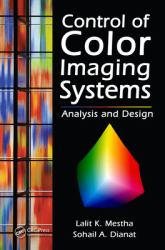 Control of Color Imaging Systems : Analysis and Design