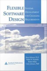 Flexible Software Design