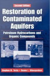 Restoration of Contaminated Aquifers : Petroleum Hydrocarbons and Organic Compounds, Second Edition